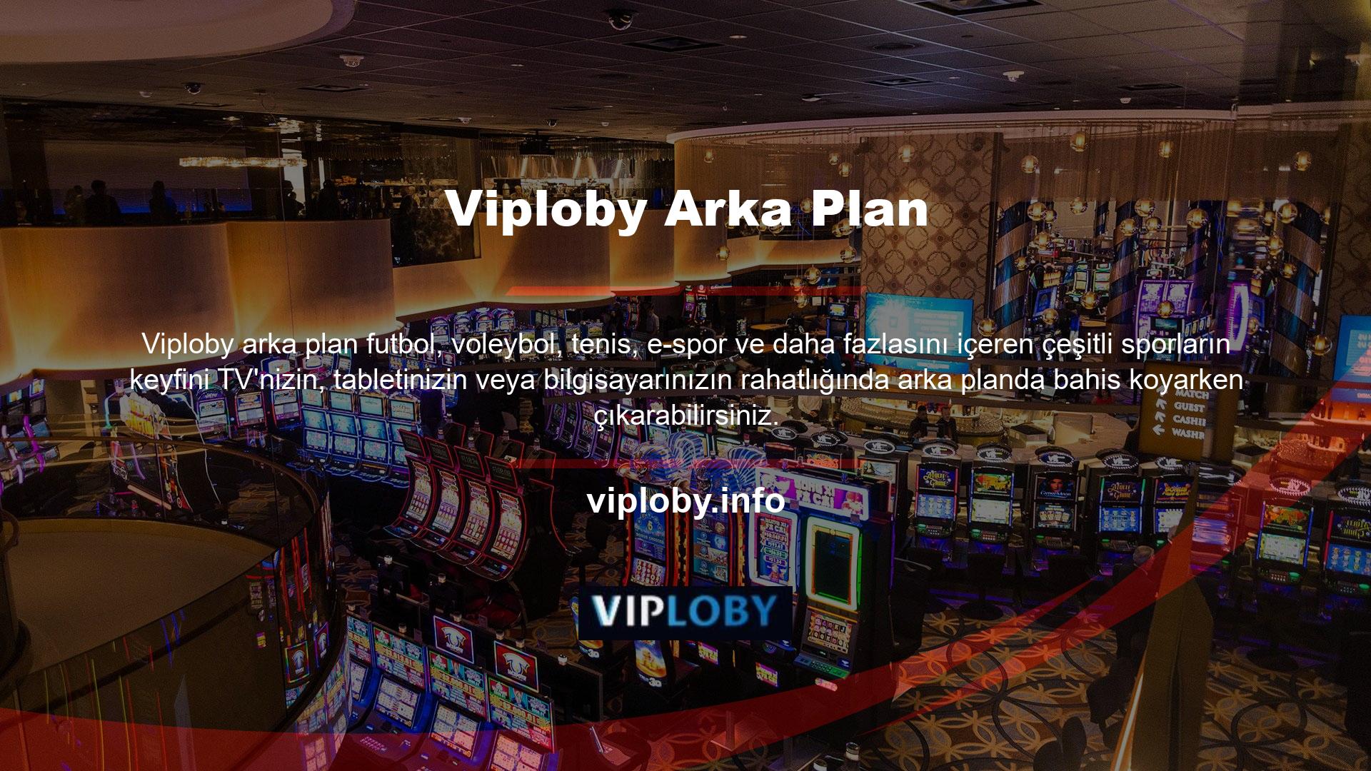 Viploby sadece spor ve canlı spor maçlarına değil, binlerce lira değerindeki bonuslarla casino ve canlı casinoda da bahis oynayabilirsiniz